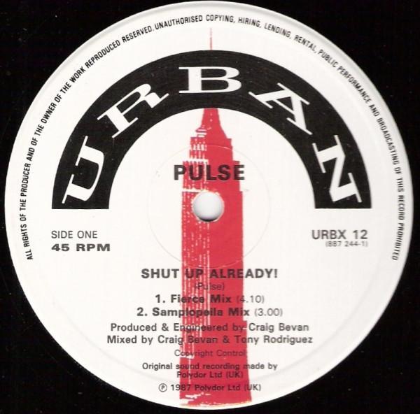 Pulse (4) - Shut Up Already!