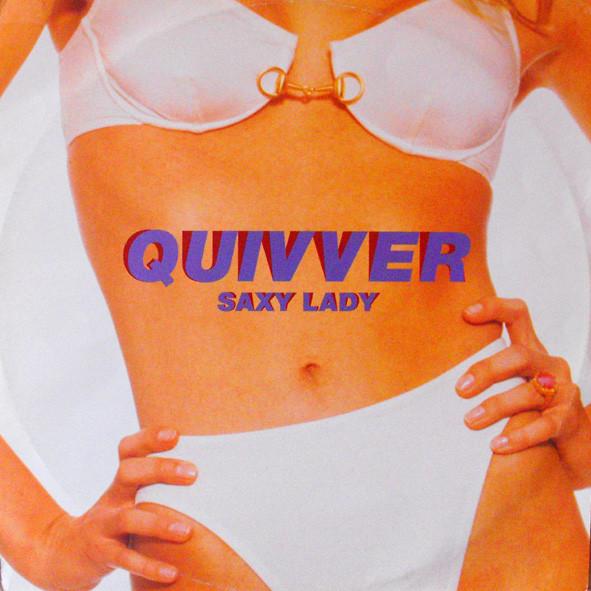 Quivver - Saxy Lady