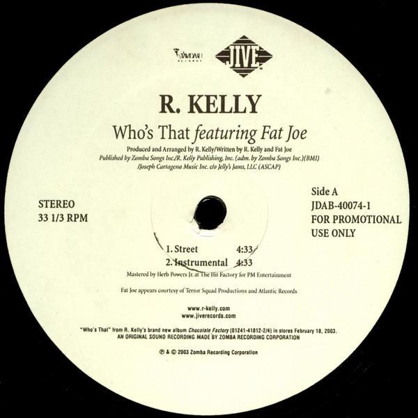 R. Kelly - Who's That