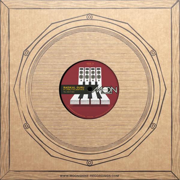 Radikal Guru, Parly B, Baptiste  - Tell Dem Fi Run