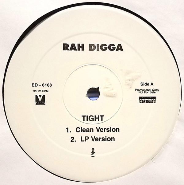 Rah Digga - Tight
