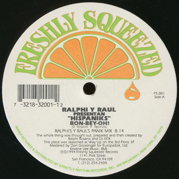 Ralphi Rosario, Raul Recinos, Hispaniks - Bon-Bey-Oh!