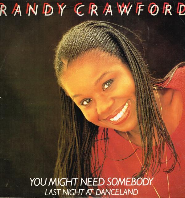 Randy Crawford - You Might Need Somebody
