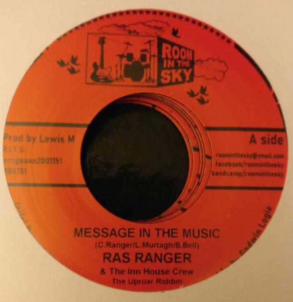 Ras Ranger - Message In The Music