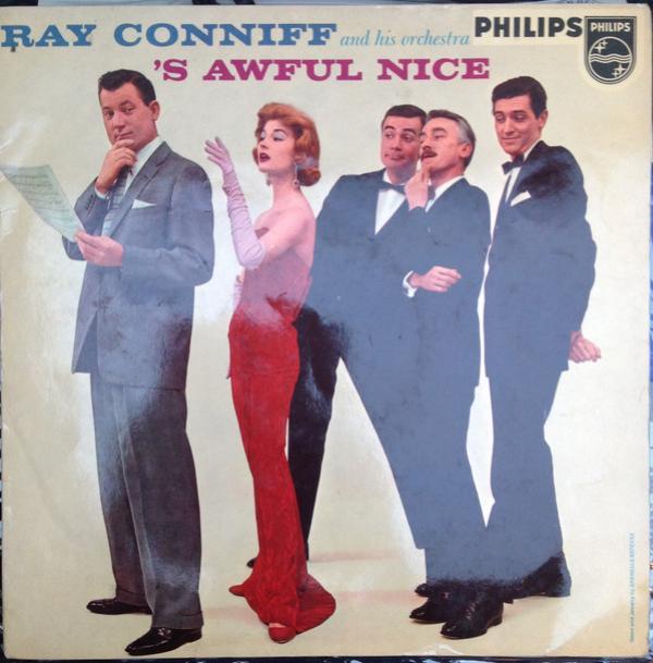 Ray Conniff & His Orchestra - 'S Awful Nice