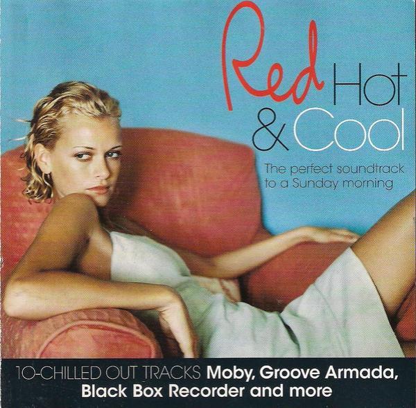  - Red Hot & Cool
