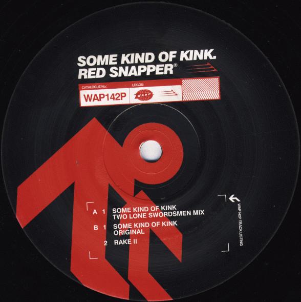 Red Snapper - Some Kind Of Kink