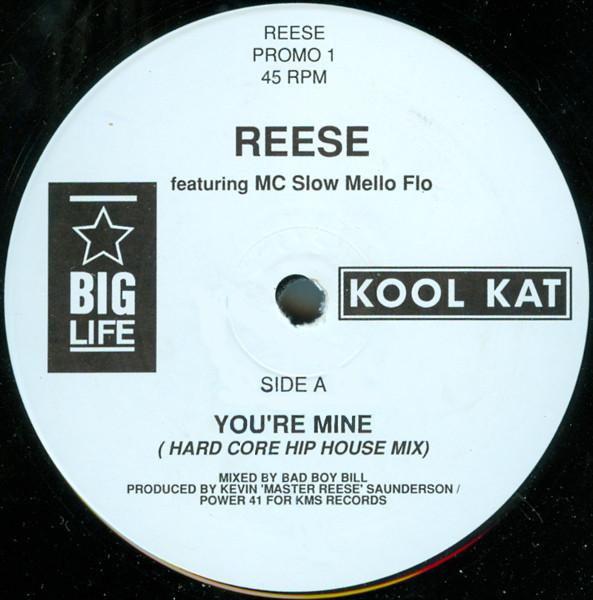 Reese, M.C. Slow Mello Flo - You're Mine