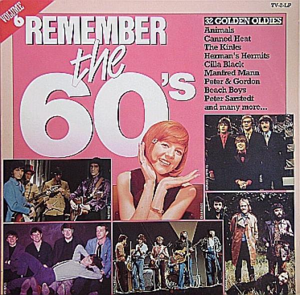  - Remember The 60's (Volume 6)