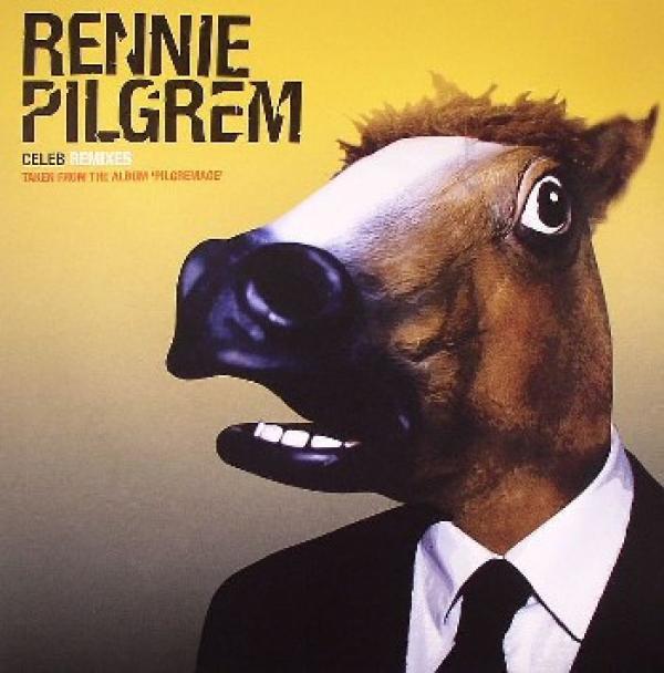 Rennie Pilgrem - Celeb (Remixes)