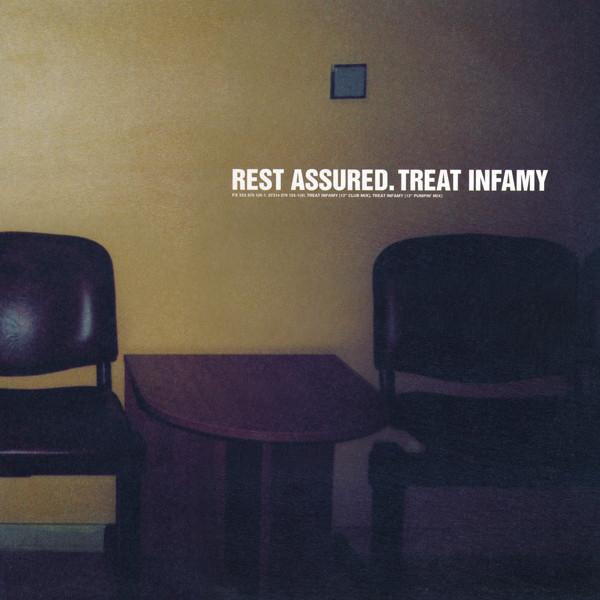 Rest Assured - Treat Infamy