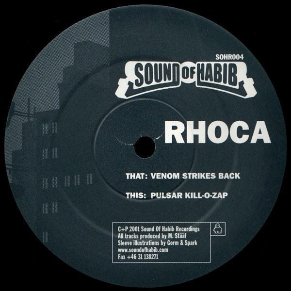 Rhoca - Venom Strikes Back