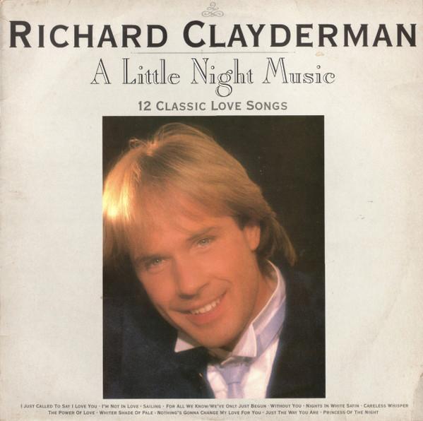 Richard Clayderman - A Little Night Music - 12 Classic Love Songs