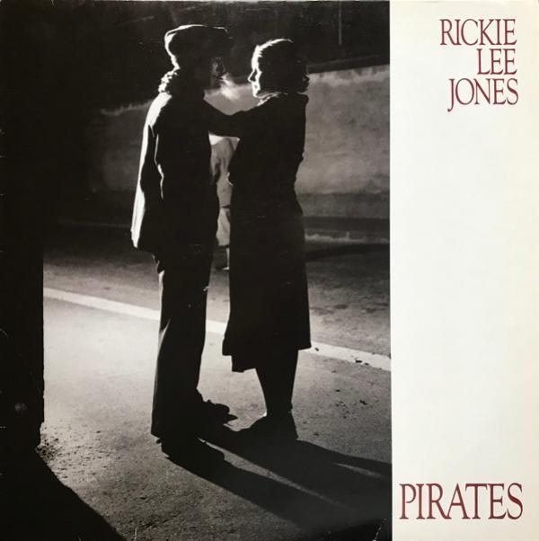Rickie Lee Jones - Pirates