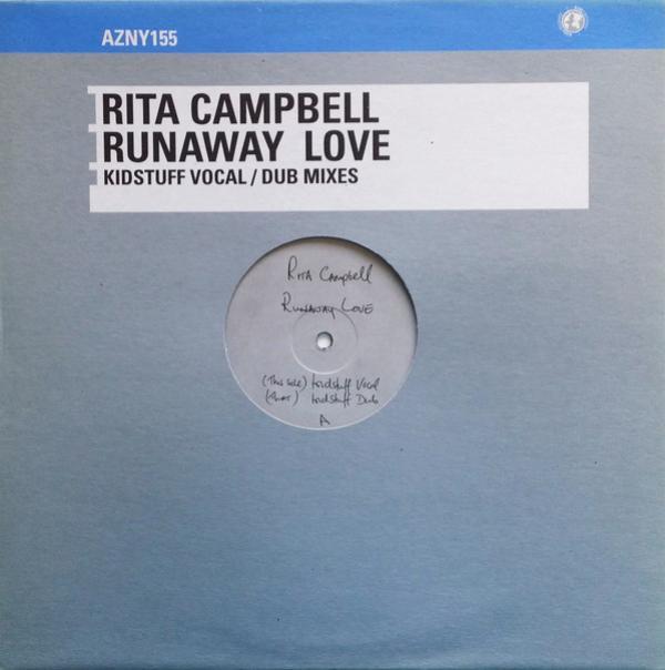 Rita Campbell - Runaway Love (Kidstuff Remixes)