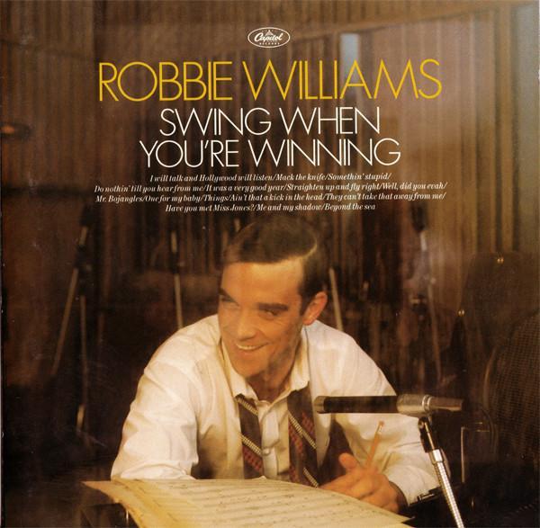 Robbie Williams - Swing When You're Winning