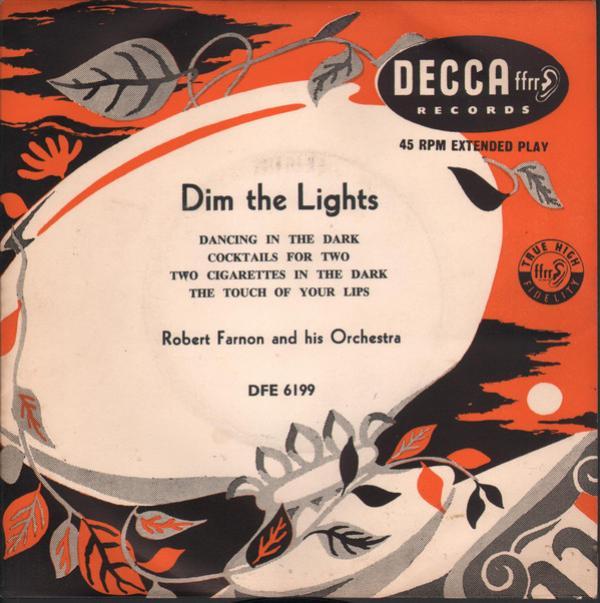 Robert Farnon And His Orchestra - Dim The Lights