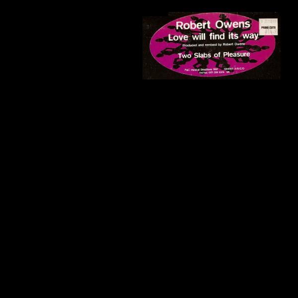Robert Owens - Love Will Find Its Way