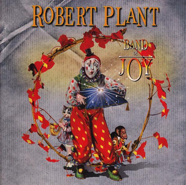 Robert Plant - Band Of Joy