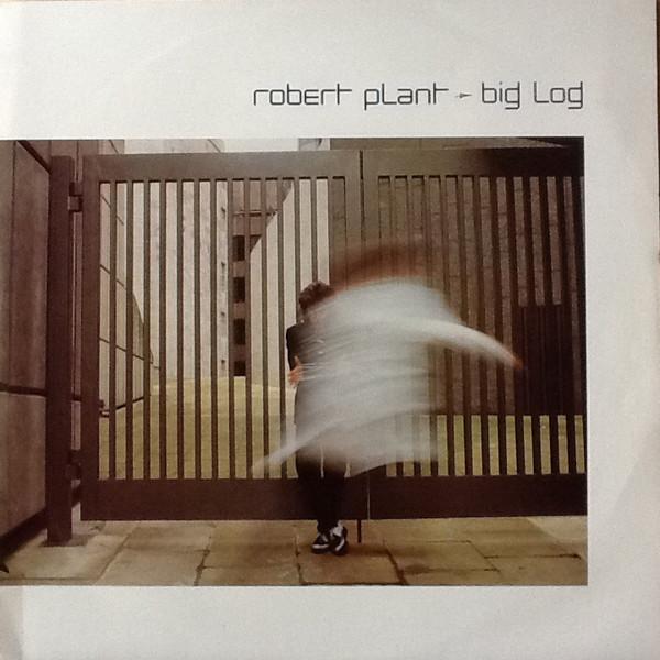 Robert Plant - Big Log