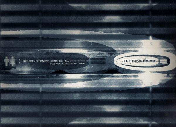 Roni Size / Reprazent - Share The Fall