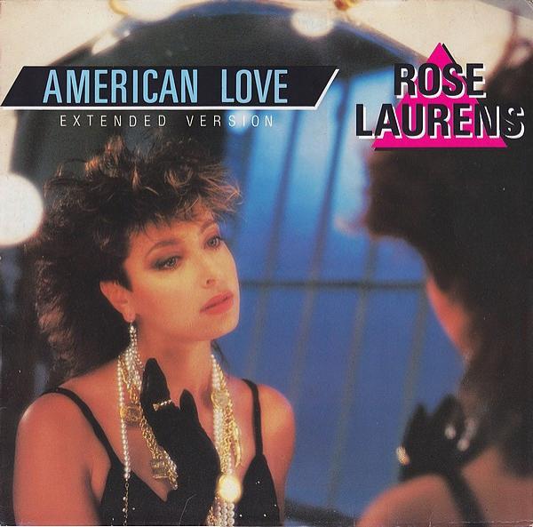 Rose Laurens - American Love (Extended Version)