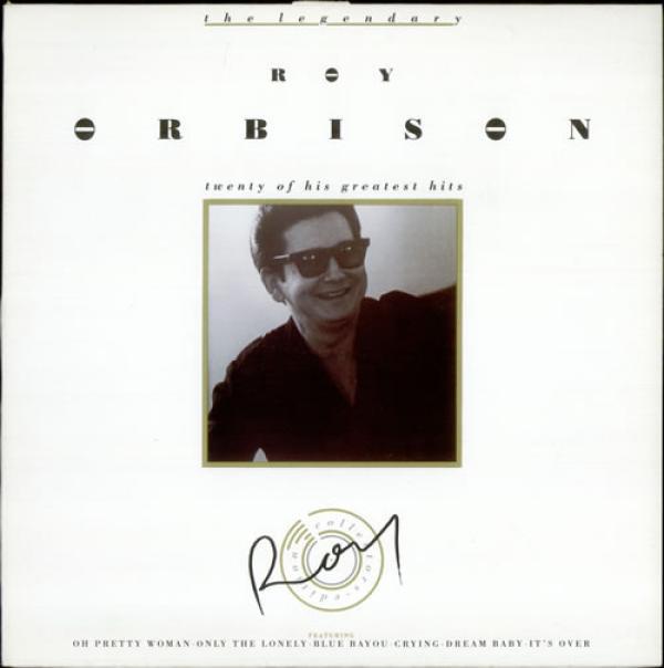 Roy Orbison - The Legendary Roy Orbison - Twenty Of His Greatest Hits