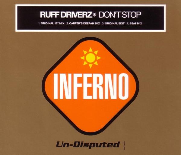 Ruff Driverz - Don't Stop