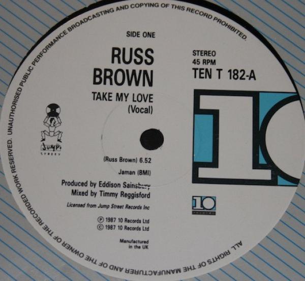 Russ Brown - Take My Love / Gotta Find A Way