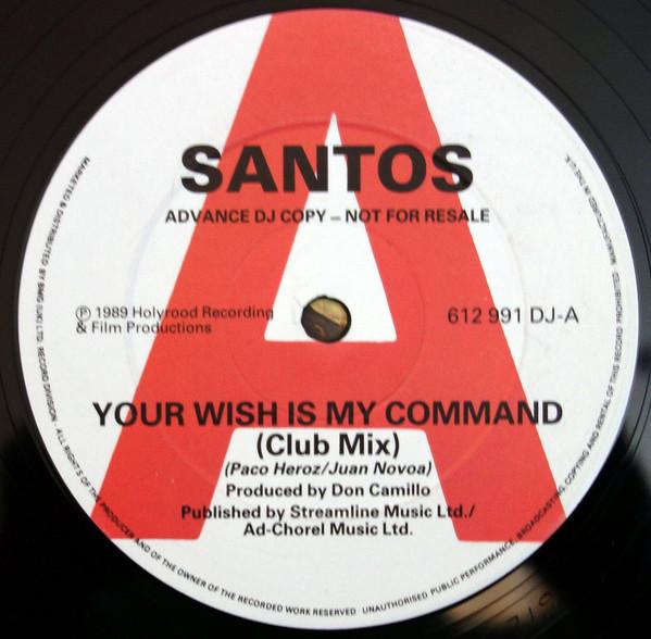 Santos  - Your Wish Is My Command