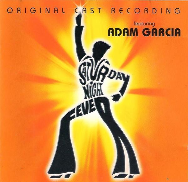  - Saturday Night Fever - Original Cast Recording