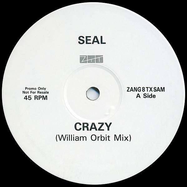 Seal - Crazy (William Orbit Remix)