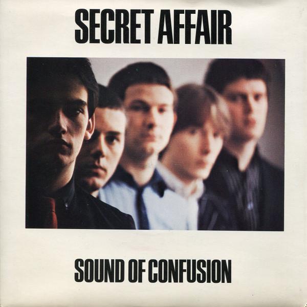 Secret Affair - Sound Of Confusion