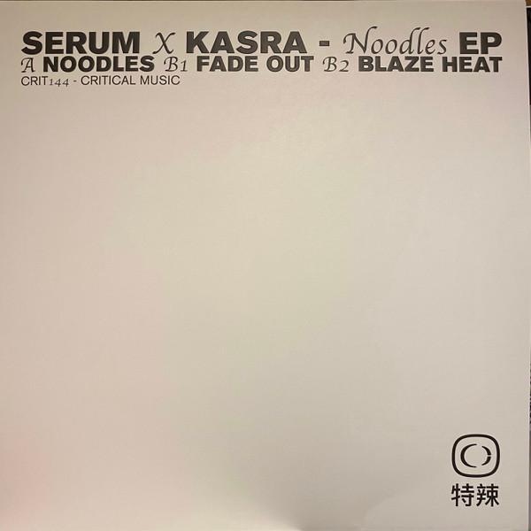 Serum , Kasra - Noodles EP