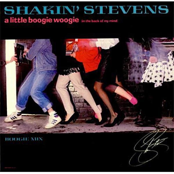 Shakin' Stevens - A Little Boogie Woogie (In The Back Of My Mind)