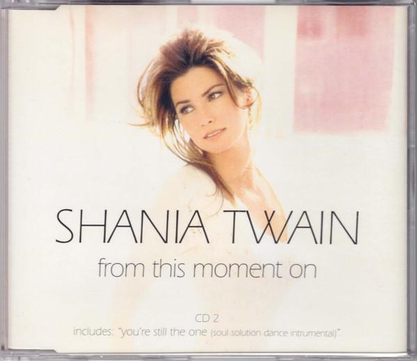 Shania Twain - From This Moment On