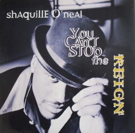 Shaquille O'Neal - You Can't Stop The Reign