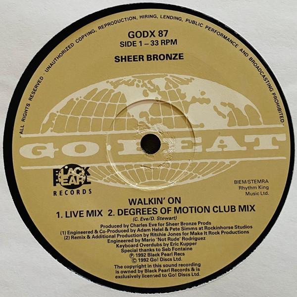 Sheer Bronze - Walkin' On