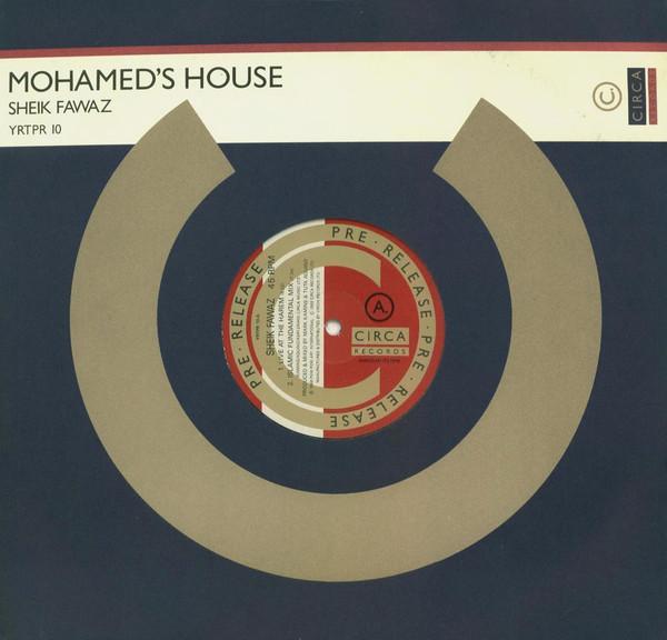 Sheik Fawaz - Mohamed's House