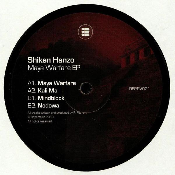 Shiken Hanzo - Maya Warfare EP