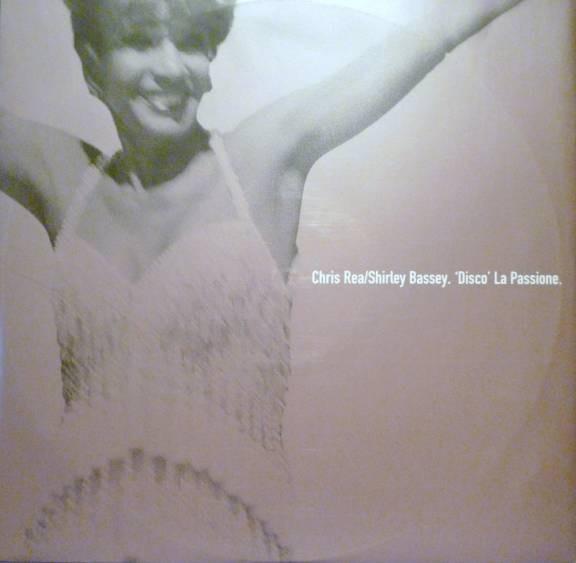 Shirley Bassey, Chris Rea - Disco La Passione