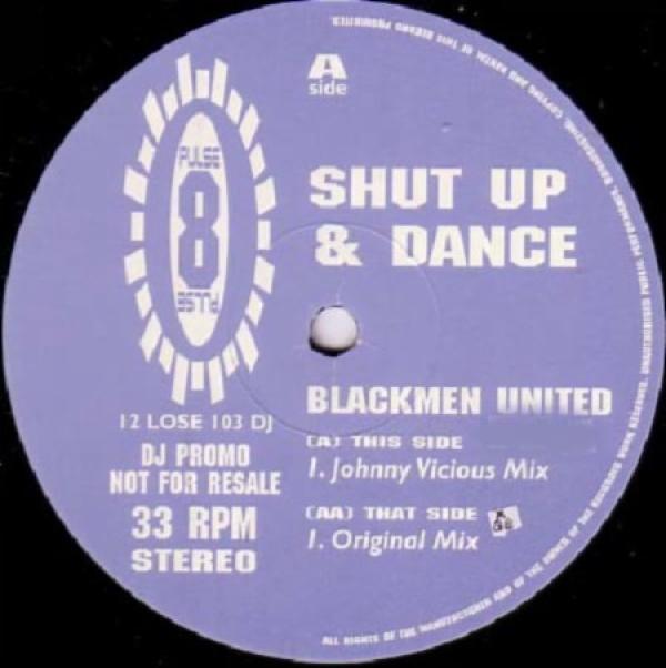 Shut Up & Dance - Blackmen United