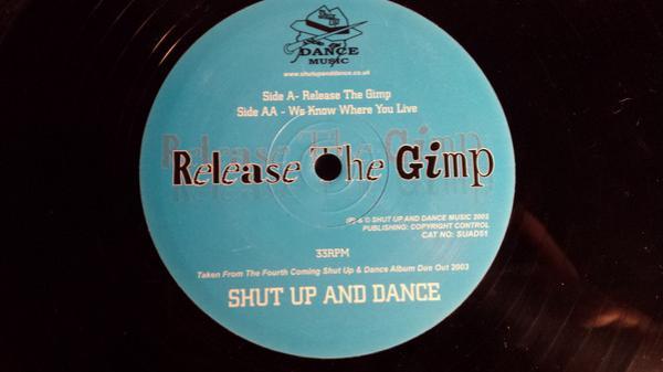 Shut Up & Dance - Release The Gimp