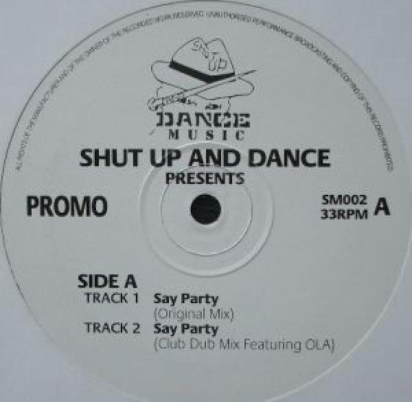 Shut Up & Dance - Say Party