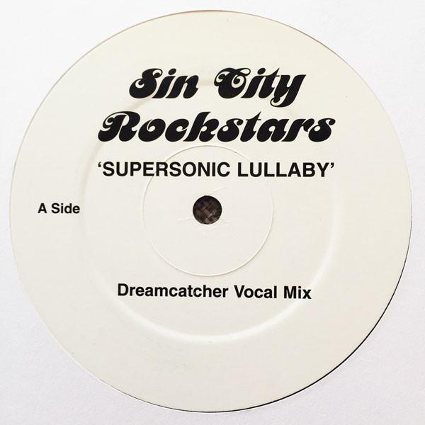 Sin City Rockstars - Supersonic Lullaby
