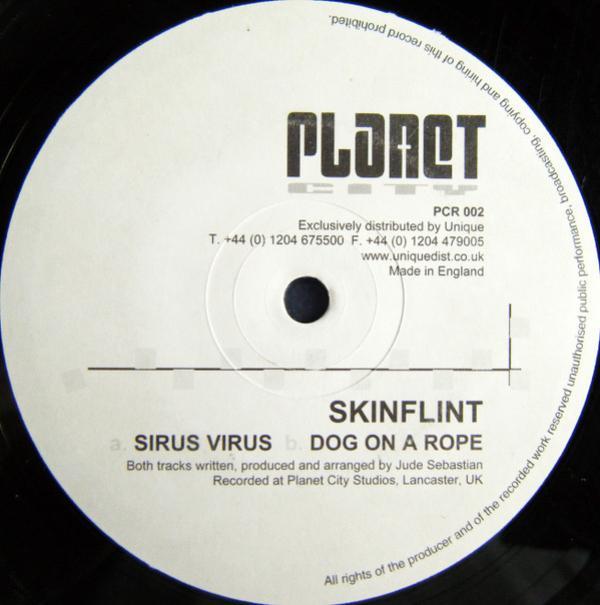Skinflint  - Sirus Virus / Dog On A Rope