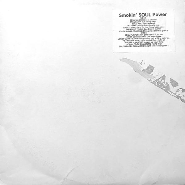  - Smokin Soul Power