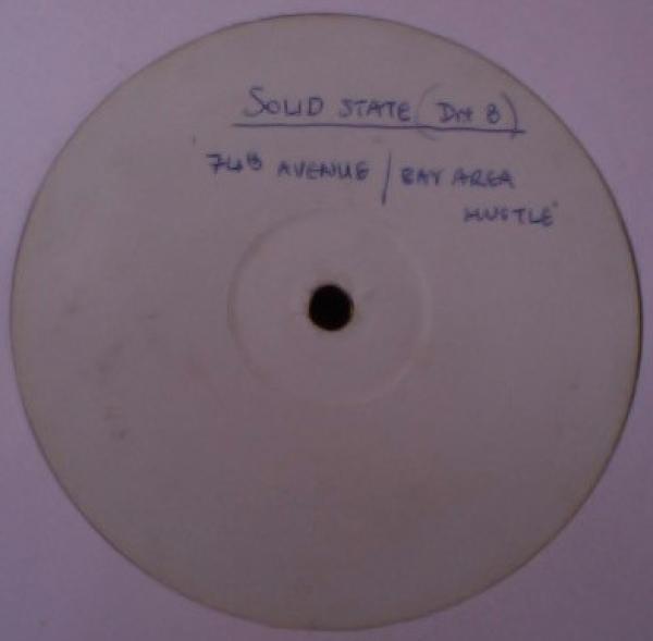 Solid State - 74th Avenue / Bay Area Hustle
