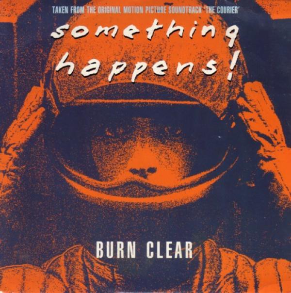 Something Happens - Burn Clear