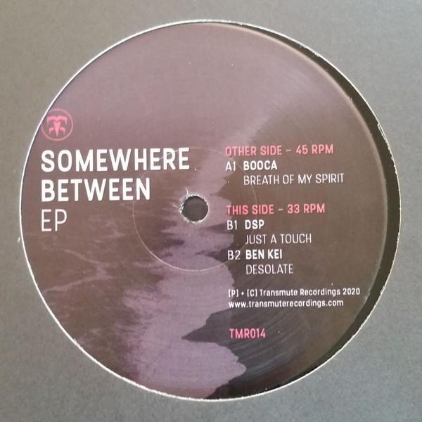  - Somewhere Between EP